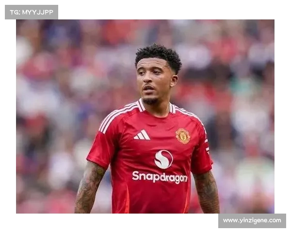 曼联水货桑乔将离队 尤文图斯2200万镑接手重振职业生涯